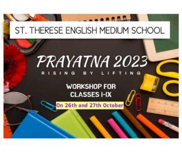 PRAYATNA – WORKSHOP FOR I-IX