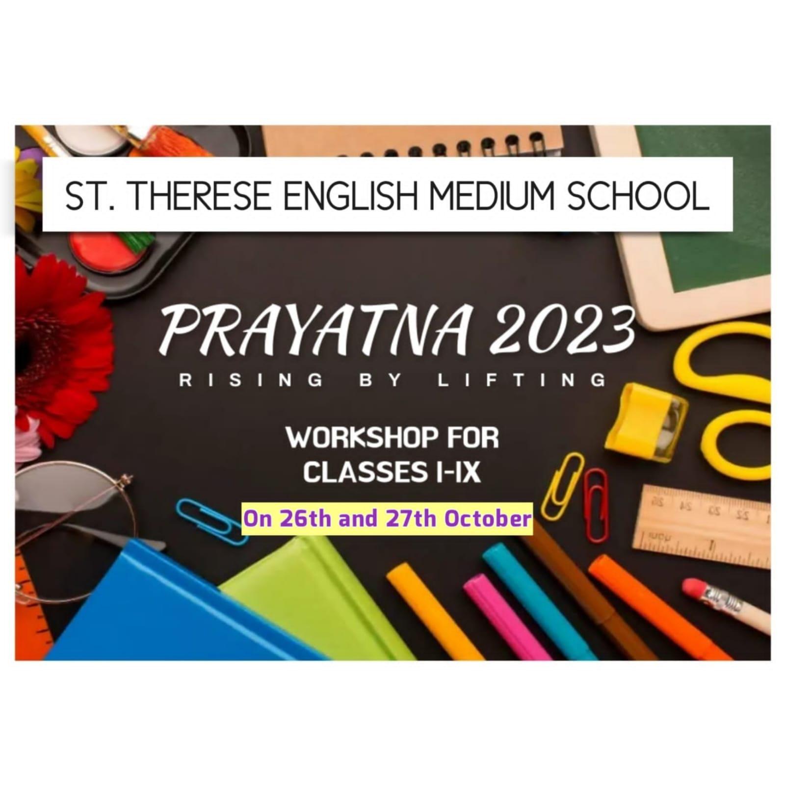 PRAYATNA – WORKSHOP FOR I-IX
